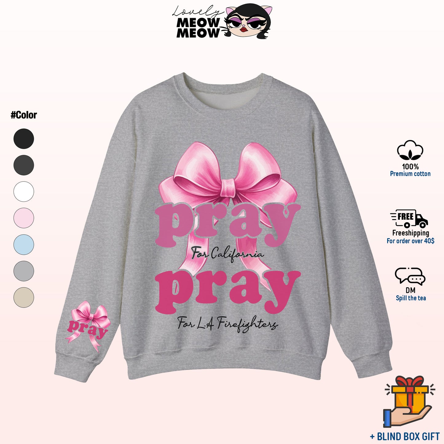 Pray For California Sweatshirt