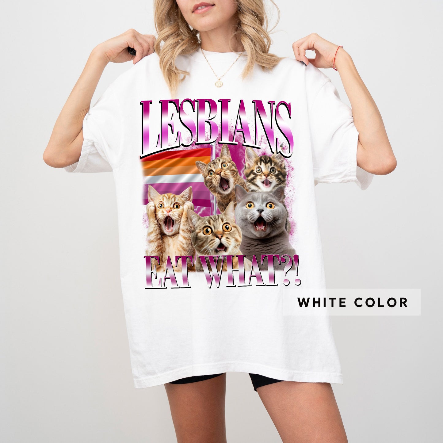 Lesbians Eat What Comfort Colors Shirt